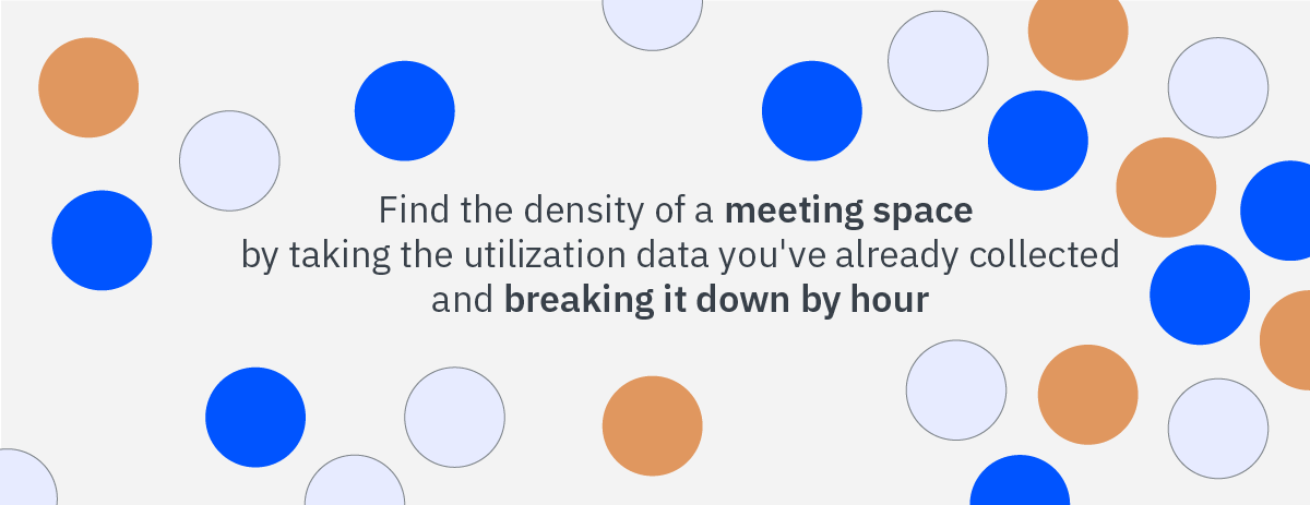 Density of a Meeting Space