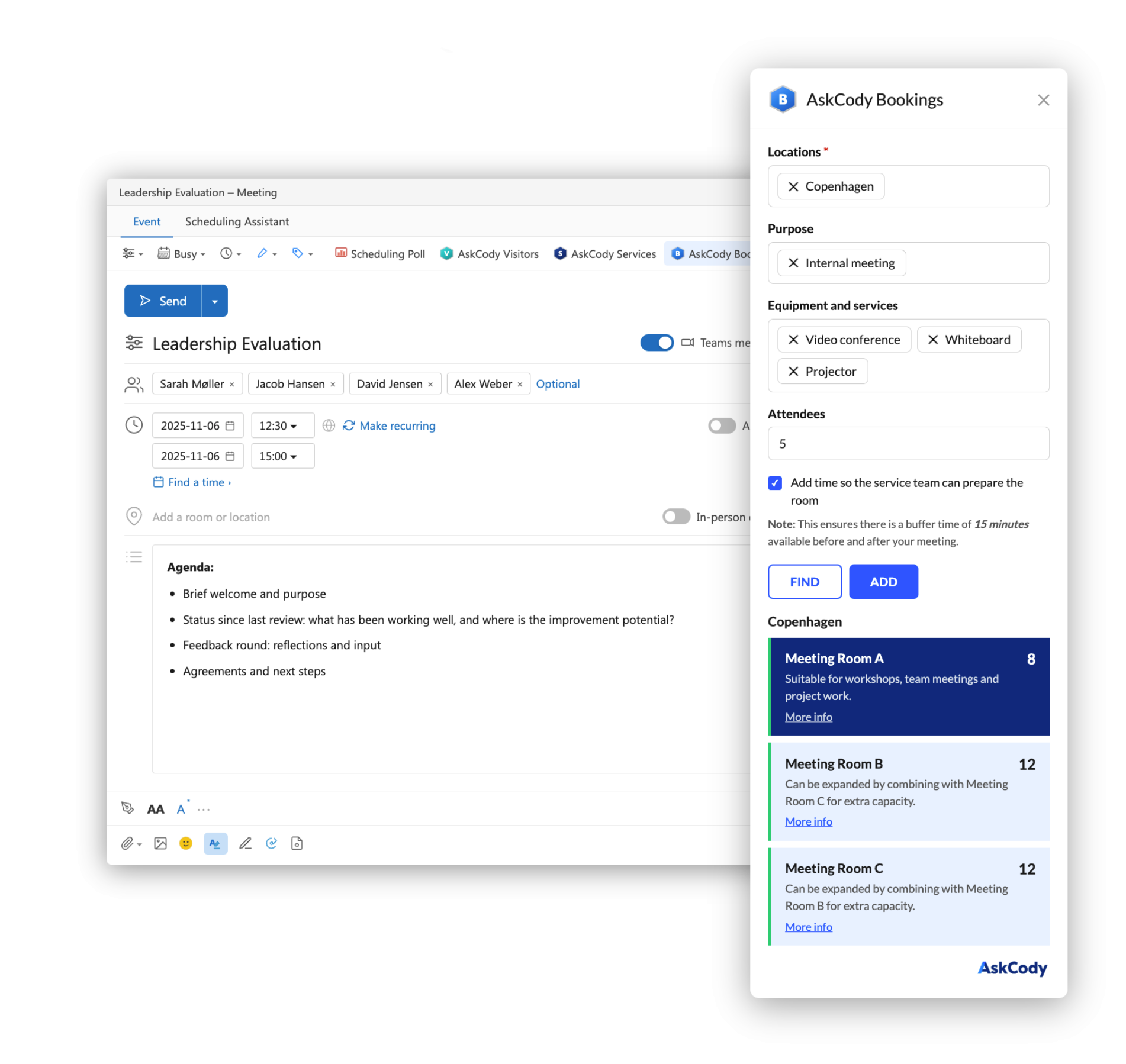 An Outlook meeting called Leadership Evaluation with the AskCody Bookings add-in open beside it. The location Copenhagen, the purpose Internal meeting, the equipment Video conference, Whiteboard and Projector and 5 attendees are selected, and the add-in lists Meeting Room A, B and C.