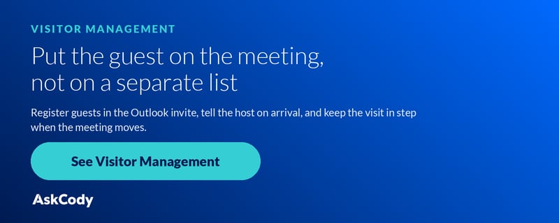 Visitor management that starts in the meeting invite. See AskCody Visitor Management