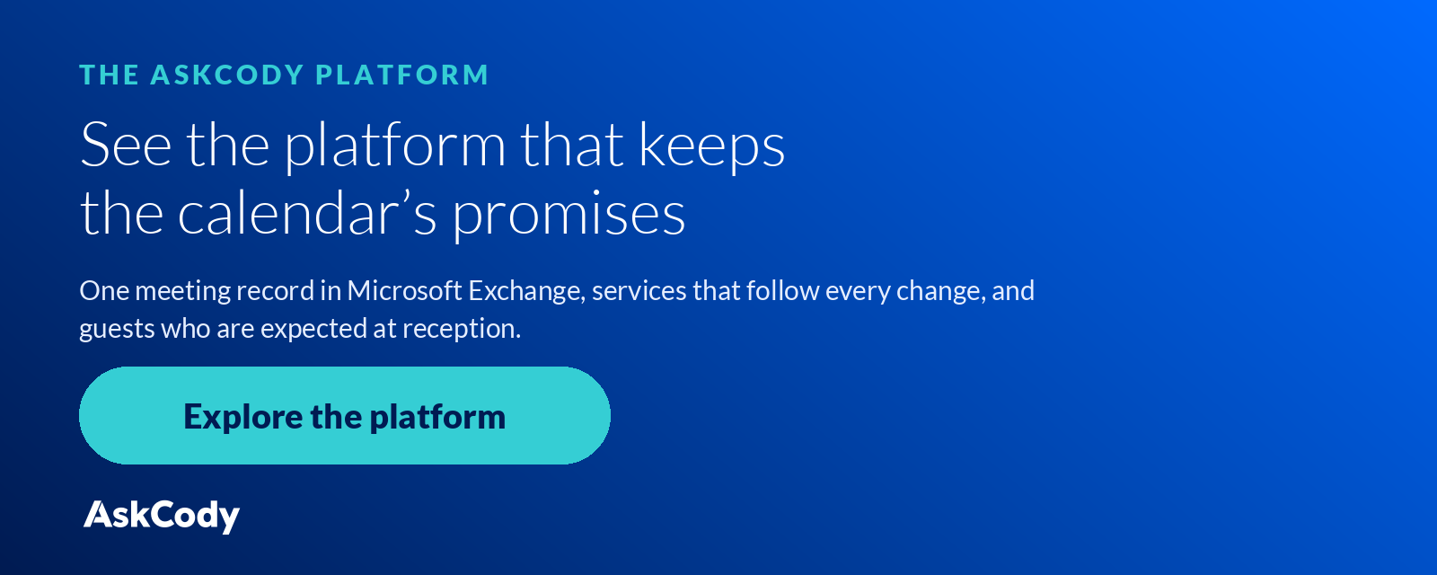See the platform that keeps the calendar’s promises. Explore the AskCody Platform.